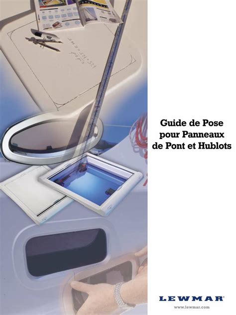 Guide de Pose pour Panneaux de Pont et Hublots .